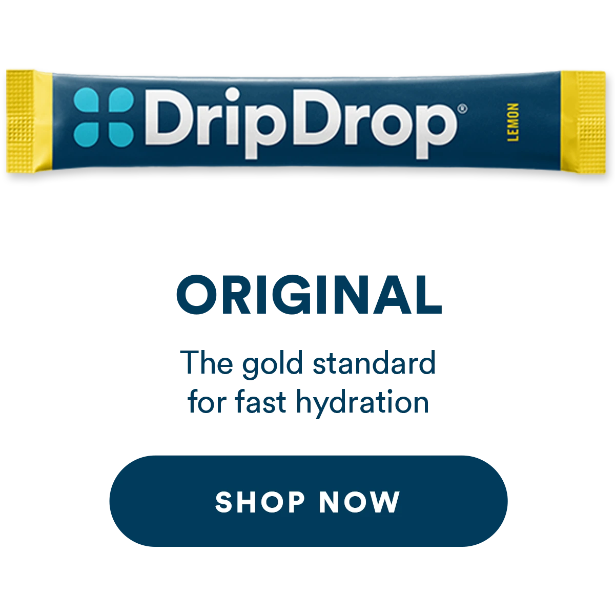 Original. The gold standard for fast hydration.